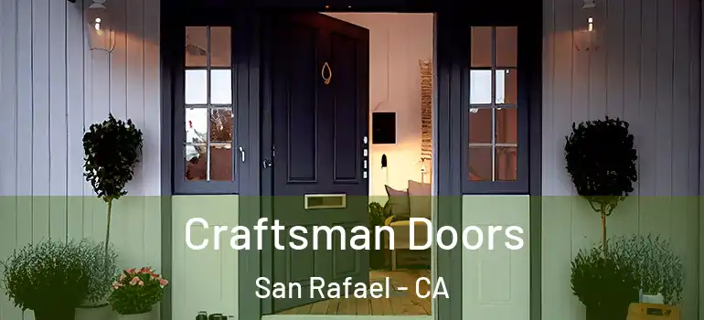 Craftsman Doors San Rafael - CA