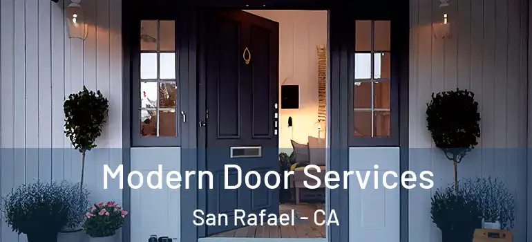  Modern Door Services San Rafael - CA